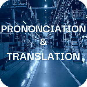 Translation and prononciation – Factory Worker